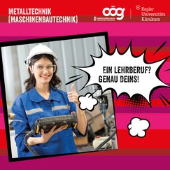 Lehrling für Metalltechnik bei der Steuerung einer Maschine.  In Sprechblase: Ein Lehrberuf? Genau Deins!